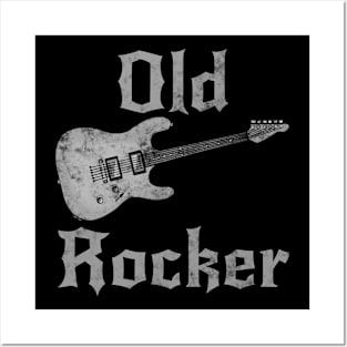 Old Rocker, Electric Guitar Father's Day Retirement Musician Funny Posters and Art